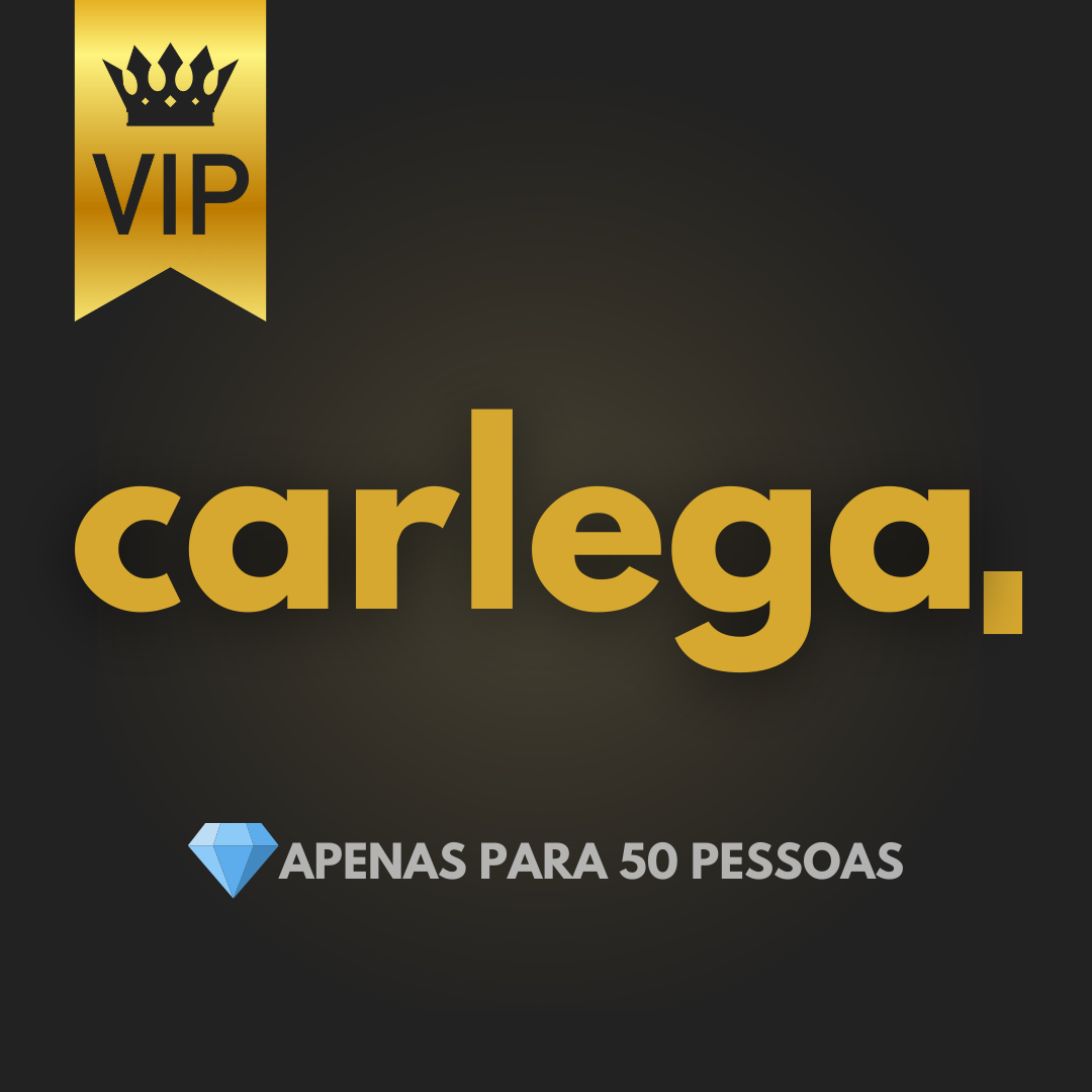 Cartão dourado da Lista VIP Carlega, apenas para 50 pessoas
