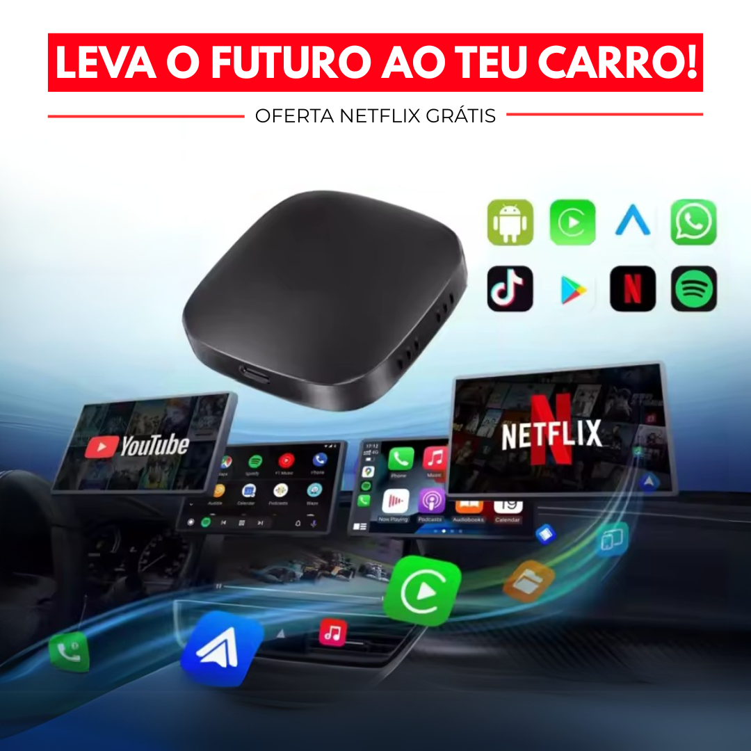 Smart Box Carlega com oferta Netflix grátis, a passar YouTube e Netflix no ecrã do carro